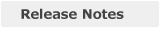 Release Notes
